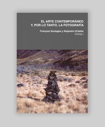 [AA 0097] El arte contemporáneo y, por lo tanto, la fotografía